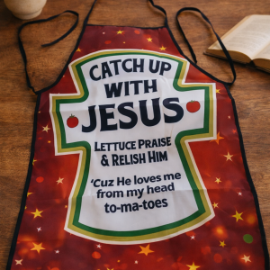 Catch Up With Jesus Apron